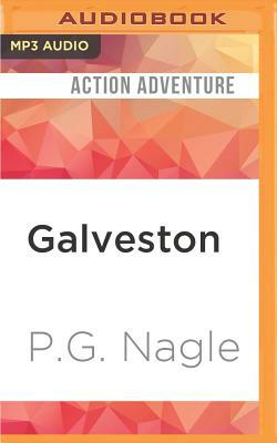 Galveston by P. G. Nagle