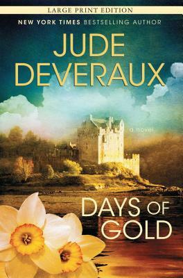 Days of Gold (Large Print) by Jude Deveraux