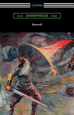 Beowulf (Translated with Annotations by John Lesslie Hall and an Introduction by Kemp Malone) by 