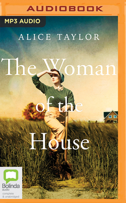 The Woman of the House by Alice Taylor