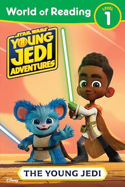 World of Reading Level 1: Star Wars: Young Jedi Adventures: Disney's The Young Jedi by Emeli Juhlin