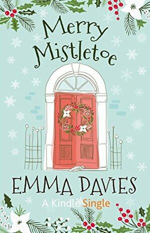 Merry Mistletoe by Emma Davies
