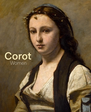 Corot: Women by Mary Morton