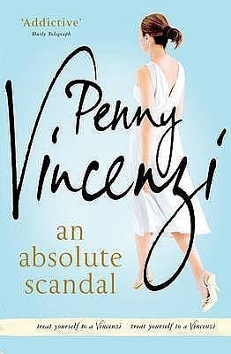 An Absolute Scandal Paperback Penny Vincenzi by Penny Vincenzi, Penny Vincenzi
