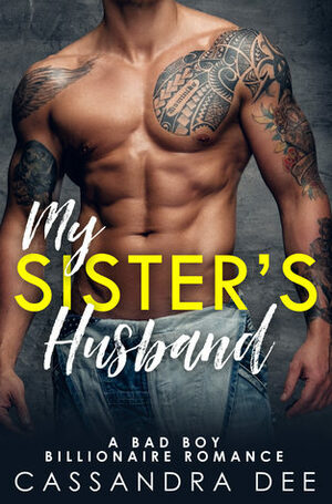 My Sister's Husband by Cassandra Dee