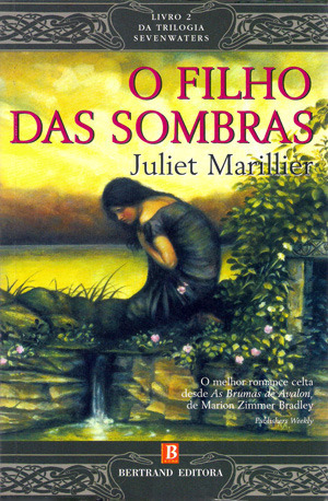 O Filho das Sombras by Juliet Marillier