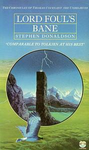 Lord Foul's Bane by Stephen R. Donaldson