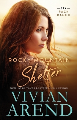 Rocky Mountain Shelter by Vivian Arend