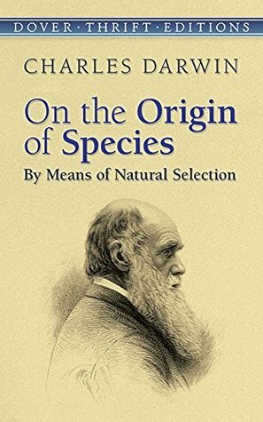 On the Origin of Species by Means of Natural Selection by Michael T. Ghiselin, Charles Darwin