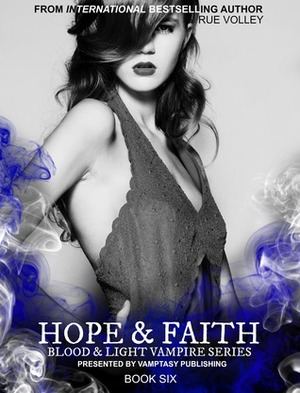 Hope & Faith by Rue Volley
