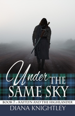 Under the Same Sky by Diana Knightley
