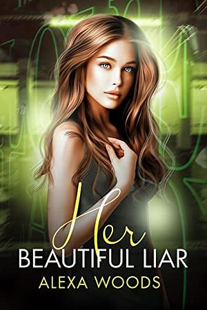 Her Beautiful Liar: A Lesbian Age Gap Romance by Alexa Woods