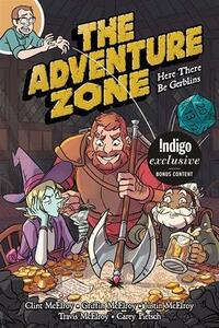 The Adventure Zone: Here There Be Gerblins by Griffin McElroy, Clint McElroy, Travis McElroy, Justin McElroy