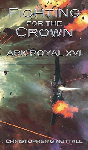 Fighting For The Crown by Christopher G. Nuttall