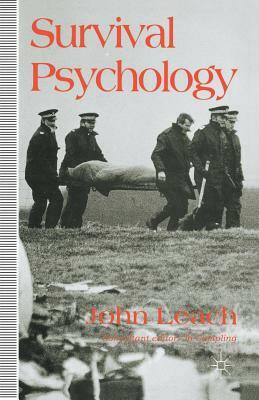 Survival Psychology by J. Leach