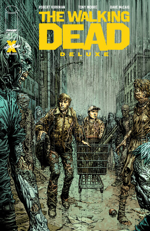 The Walking Dead Deluxe #4 by Robert Kirkman