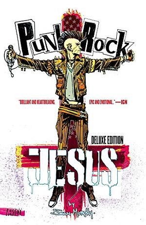 Punk Rock Jesus: Deluxe Edition by Sean Gordon Murphy