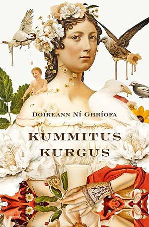 Kummitus kurgus by Doireann Ní Ghríofa