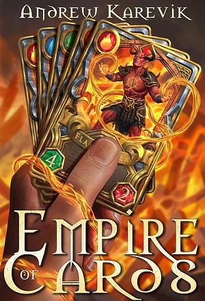 Empire of Cards by Andrew Karevik