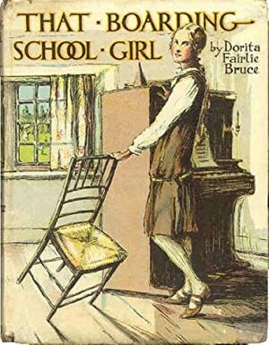 That Boarding School Girl by Dorita Fairlie Bruce