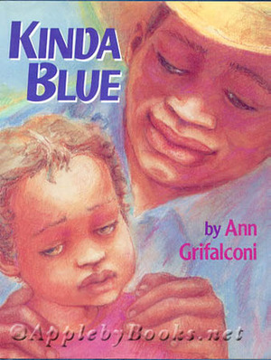 Kinda Blue by Ann Grifalconi