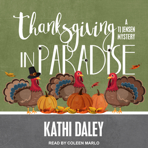 Thanksgiving in Paradise by Kathi Daley