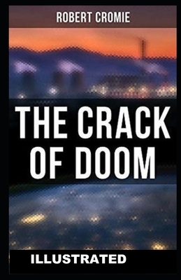 The Crack of Doom ILLUSTRATED by Robert Cromie
