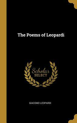 The Poems of Leopardi by Giacomo Leopardi