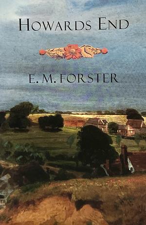 Howards End by E.M. Forster