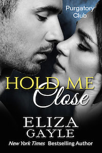 Hold Me Close by E.M. Gayle