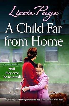 A Child Far from Home by Lizzie Page