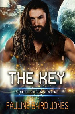 The Key: A Perilous Pauline SF Romance by Pauline Baird Jones
