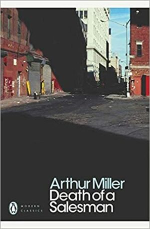 Death of a Salesman by Arthur Miller