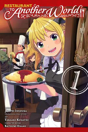 Restaurant to Another World, Vol. 1 by Junpei Inuzuka, Shufunotomo Infos Co. Ltd., Takaaki Kugatsu