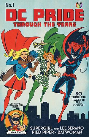 DC Pride: Through the Years #1 by Tim Sheridan