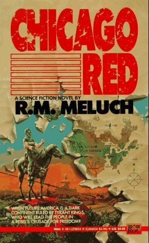 Chicago Red by R.M. Meluch