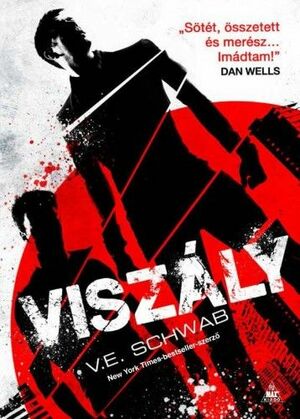 Viszály by V.E. Schwab