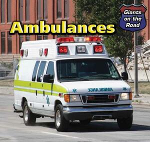 Ambulances by Norman D. Graubart