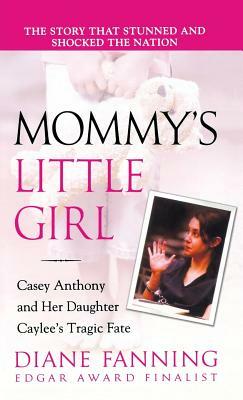 Mommy's Little Girl by Diane Fanning