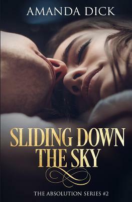 Sliding Down the Sky by Amanda Dick