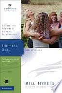 The Real Deal by Bill Hybels, Kevin &amp; Sherry Harney