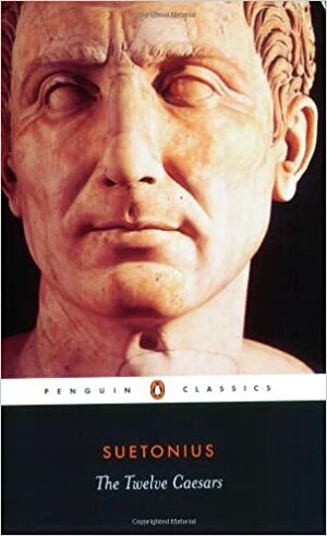 თორმეტი კეისრის ცხოვრება by Suetonius