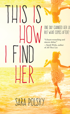 This Is How I Find Her by Sara Polsky