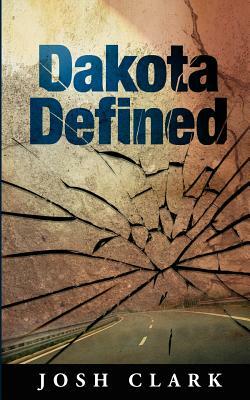 Dakota Defined by Josh Clark