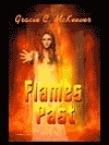 Flames Past by Gracie C. McKeever