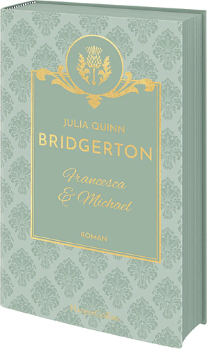 Bridgerton - Francesca & Michael by Julia Quinn