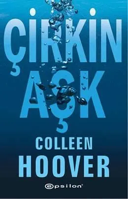 Çirkin Aşk by Colleen Hoover