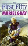The First Fifty: Munro-bagging without a Beard by Muriel Gray