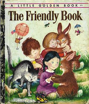 The Friendly Book by Margaret Wise Brown