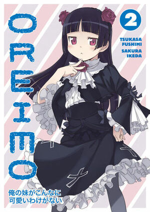 Oreimo Vol. 2 by Jemiah Jefferson, Tsukasa Fushimi, Sakura Ikeda, Michael Gombos